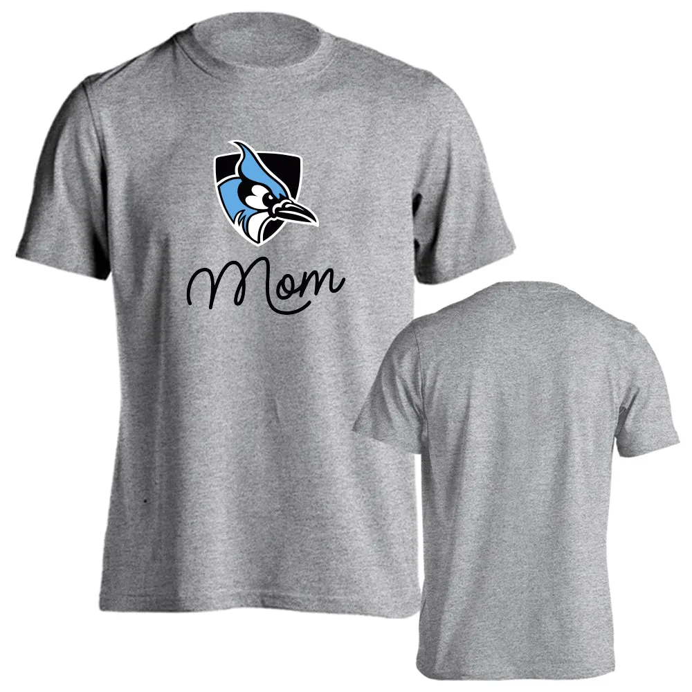 Johns Hopkins University Blue Jays Mom Mother Parent Short Sleeve T-shirt Tee